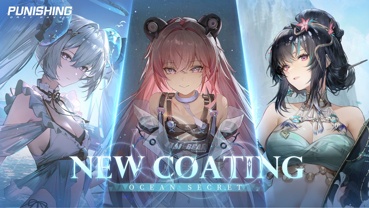 [New Coating PV | Luna: Oblivion &amp; Hanying: Solacetune &amp; Teddy: Decryptor] Sea breeze combs memories in the agent's palms; The dancer‘s movements tread ripples into being; And how the hacker's keystrokes compile wonders! #punishinggrayraven #PGR
