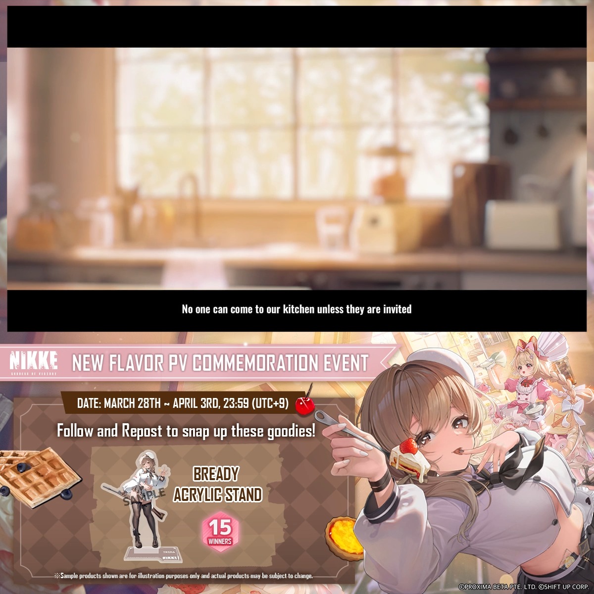 【NEW FLAVOR PV Commemoration Event】 Commanders, thank you for your support! We are commemorating NEW FLAVOR with a giveaway! How to Join 1. Follow GODDESS OF VICTORY: NIKKE 2. Repost this post Rewards 🎁 - Bready Acrylic Stand (15 Winners) Event Duration 📅 3/28 ~ 4/3 23:59 (UTC+9) Download here 🔗: Sweepstakes 🔗: #NIKKE #Contest