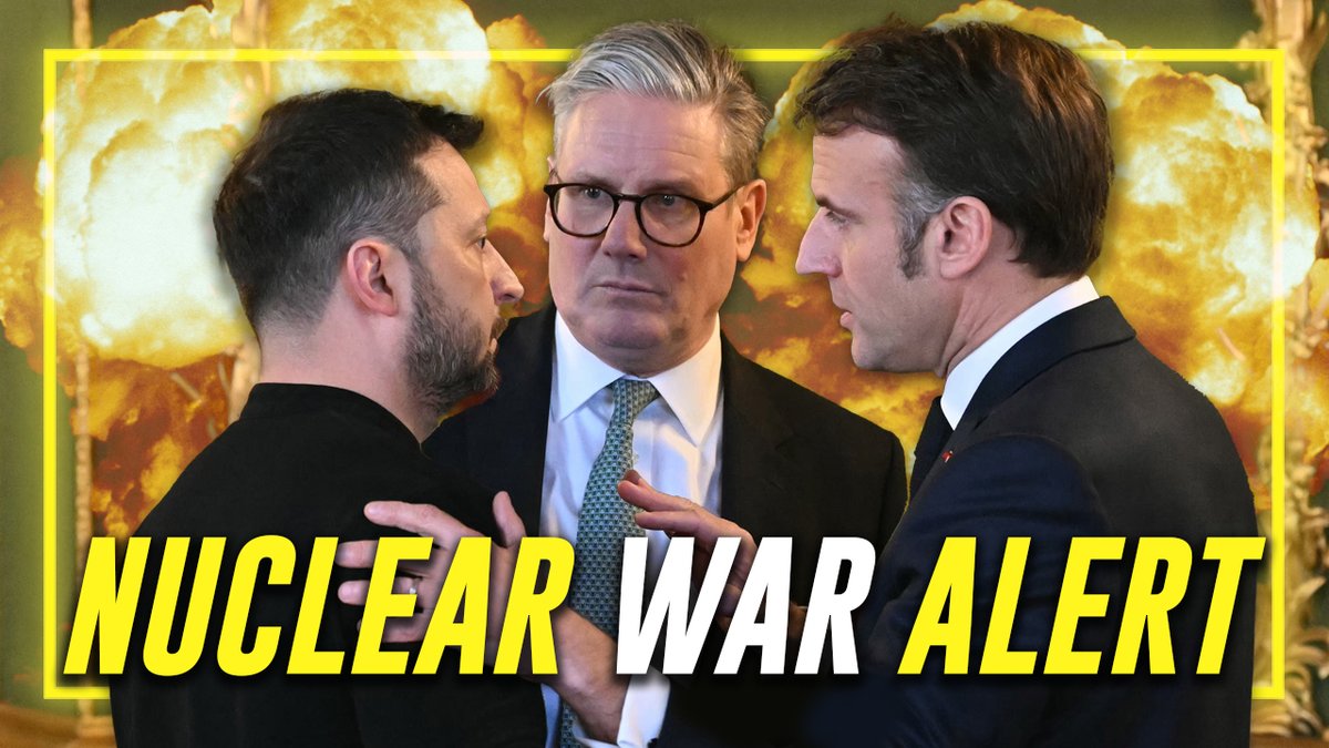 NUCLEAR WAR ALERT: NATO Members- The UK & France- Have Officially Announced A Plan To Deploy Troops To Ukraine To Fight Russia This Incredibly Dangerous Development Marks The Biggest Escalation In The 3 Year War! » WATCH/SHARE THE LIVE X STREAM HERE: