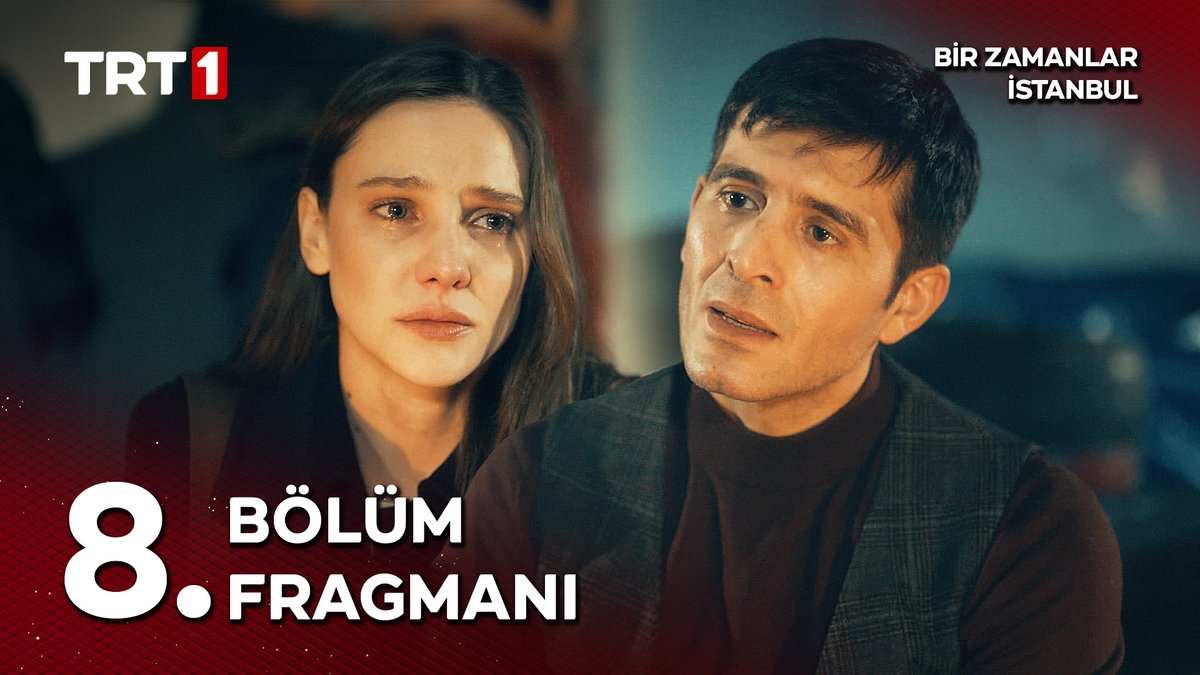 #BirZamanlarİstanbul 8. Bölüm Fragmanı: