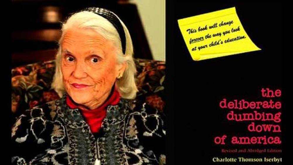 Charlotte Iserbyt - The Deliberate Dumbing Down of America Reagan’s Ed policy chief Charlotte Iserbyt, exposed a plan by tax-exempt foundations to turn America from independent thinkers into obedient, brainwashed followers. ᴡᴀᴛᴄʜ ʙʀᴇᴀᴋɪɴɢ ɴᴇᴡs: