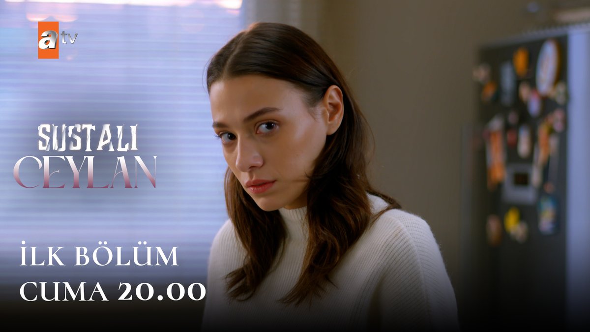 “Sen misin o cani?” Sustalı Ceylan ilk bölümüyle Cuma saat 20.00’de atv’de. 🥀 #SustalıCeylan Sustalı Ceylan