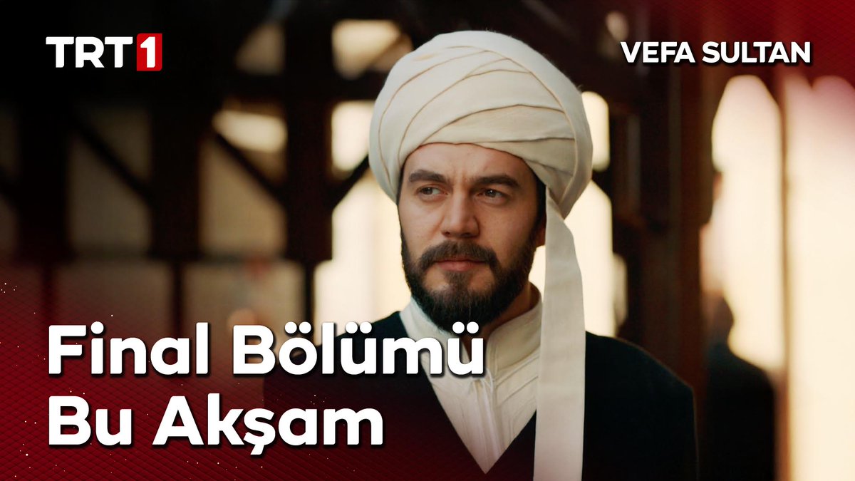 “Gelişinizin nedeni cefa mıdır vefa mıdır?” Final fragmanı yayında! 🎬 #VefaSultan final bölümüyle bu akşam 00.15’te TRT 1’de! Vefa Sultan