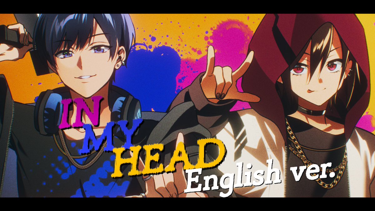 【ナノ× If コラボ】 IN_MY_HEAD English ver. / なとり【英語で2人で歌ってみた】 Full: #いれいす