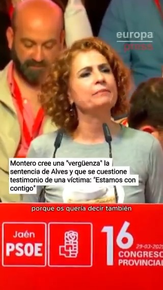 María Jesús Montero ve "una vergüenza" la sentencia que absuelve a Dani Alves y que "todavía se cuestione el testimonio de una víctima y se diga que la presunción de inocencia está por delante del testimonio de mujeres jóvenes": "Estamos contigo"