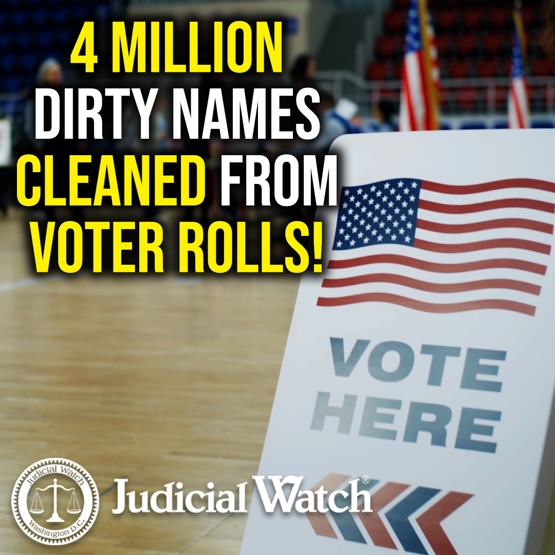 4 Million Dirty Names Cleaned from Voter Rolls! Tom Fitton Read more at