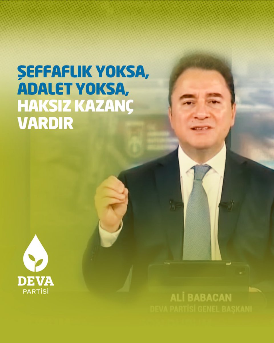 Şeffaflık yoksa, adalet yoksa, haksız kazanç vardır.
