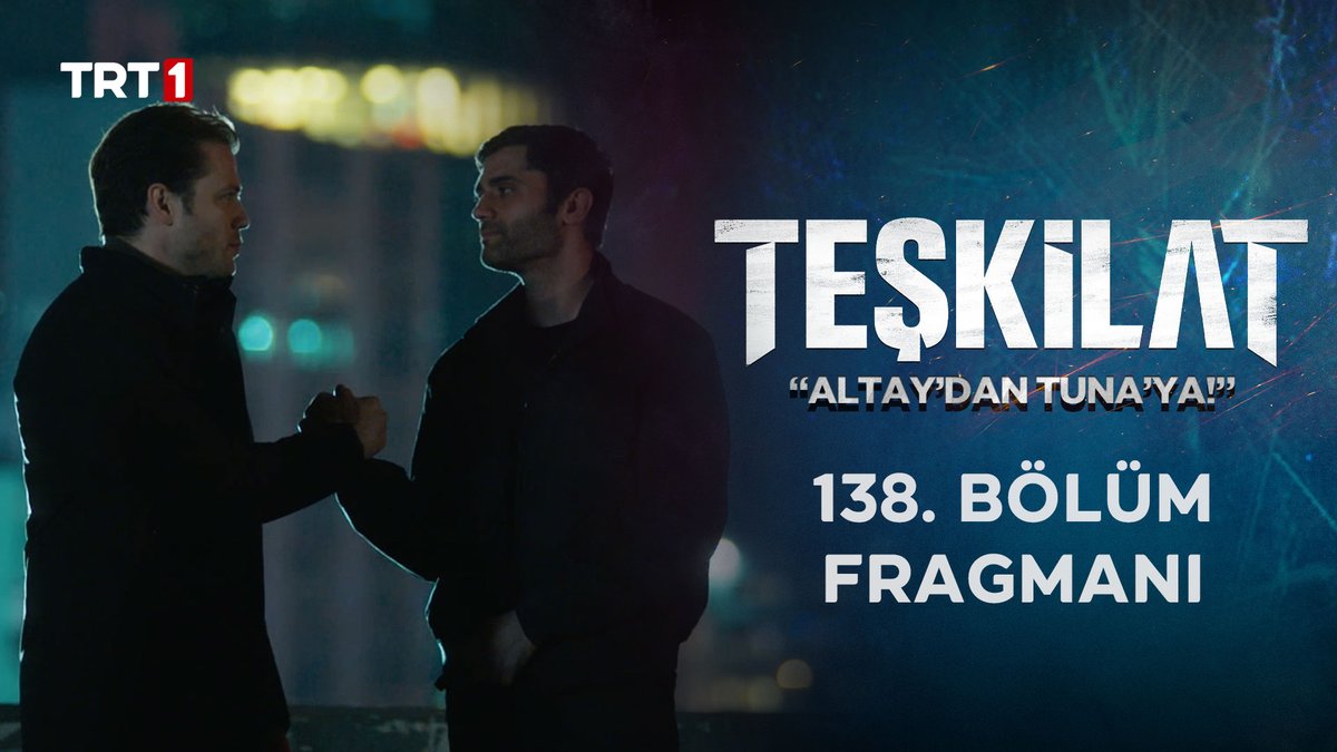“Kötüler için yolun sonu!" 138. Bölüm Fragmanı sizlerle! 🔥 #Teşkilat yeni bölümüyle 6 Nisan Pazar saat 20.00’de TRT 1’de! 💥