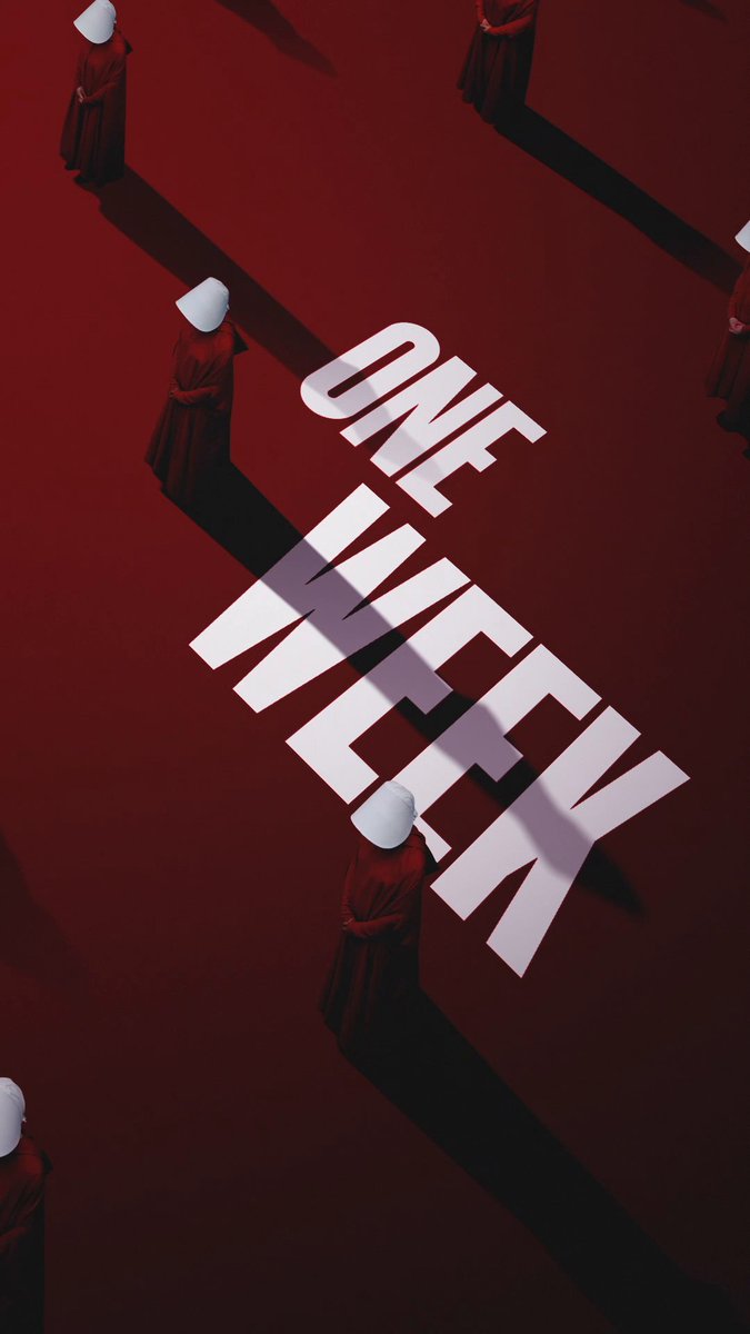 One week until uprising. #TheHandmaidsTale
