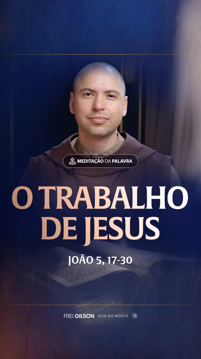 O trabalho de Jesus | (João 5, 17-30) #2303