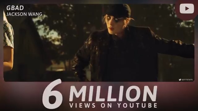 "GBAD" music video has now surpassed 6 million views on YouTube. Jackson Wang - GBAD — Jackson Wang #JacksonWang #王嘉爾 #잭슨 GOT7 GOT7 (갓세븐) #GOT7 #갓세븐 #JacksonWang_GBAD