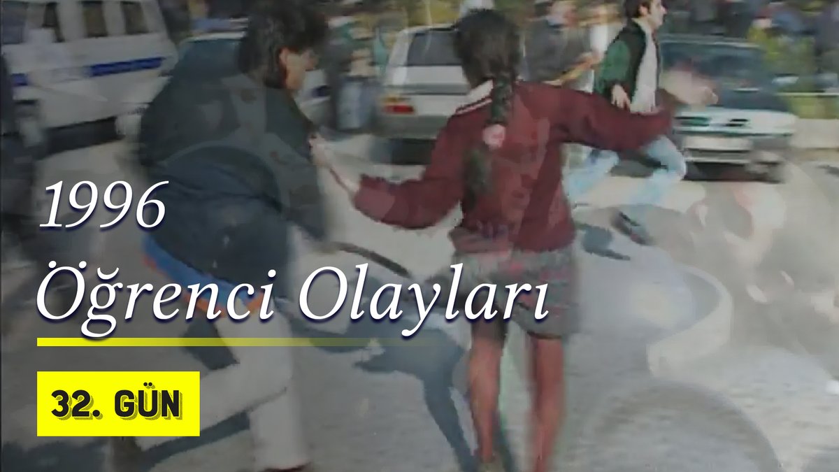 Yeni İçerik!!! 1996 Yılında Öğrenci Olayları Tamamı: