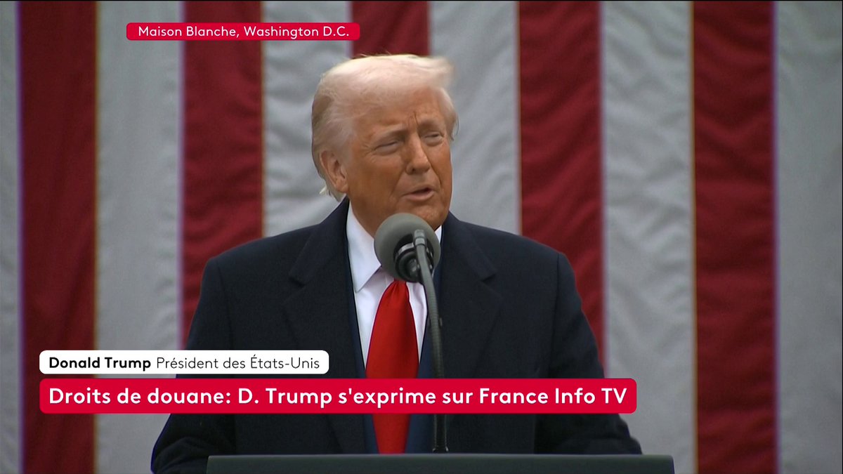 🔴⚡️ ALERTE INFO - Donald Trump déclare qu'il va signer un décret imposant des "droits de douane réciproques" dans le monde entier.