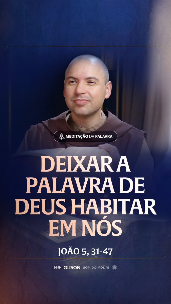 Deixar a Palavra de Deus habitar em nós | (João 5, 31-47) #2304