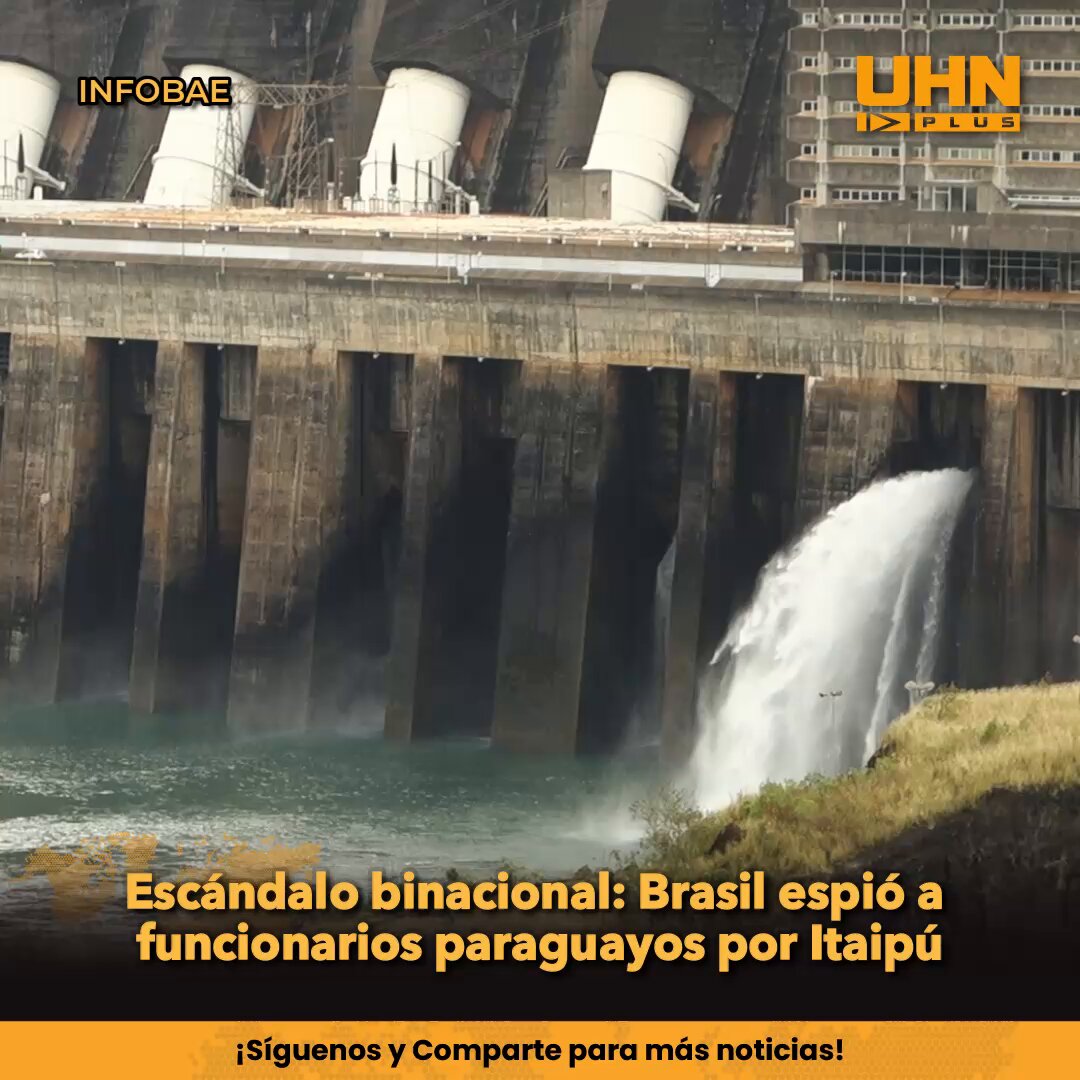 🇵🇾🇧🇷 | Fiscalía de Paraguay investiga a la inteligencia brasileña por espionaje a funcionarios vinculados a la represa de Itaipú; Brasil admite la operación pero dice que terminó en 2023.