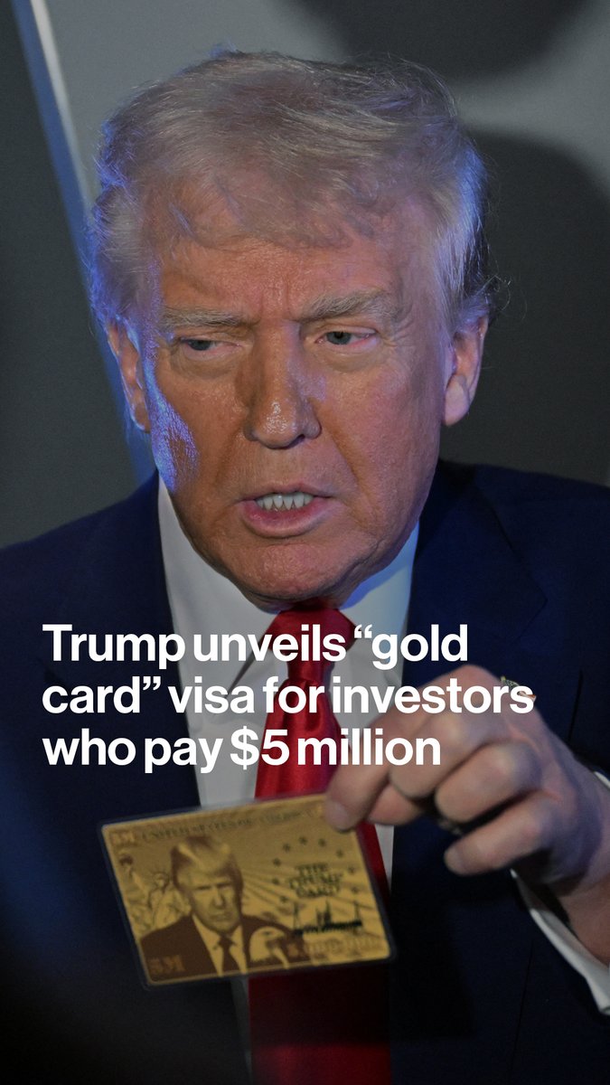 President Donald Trump unveils the "gold card" as part of his program to offer residency and a path to citizenship to investors who pay $5 million