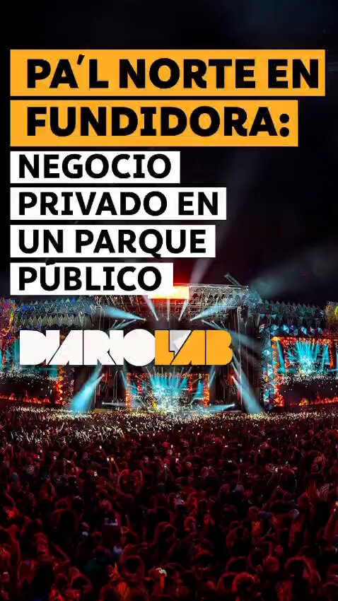 🔴⚡️¡BOOOM!🔴⚡️ Hoy en Monterrey arranca el Pa’l Norte 🎶, el evento turístico más importante de Nuevo León. 💥Pero...¿Cuánto paga 💰 Apodaca Group por la explotación del Parque Fundidora? ¿Es un monto aceptable o una ganga? 💥Las restricciones a los visitantes duran un mes.
