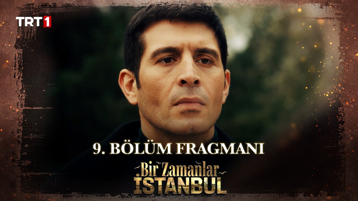 “Siz ayrı dünyaların insanlarısınız!" 💔 #BirZamanlarİstanbul 9. bölüm fragmanı yayında! 🎬 Yeni bölüm 11 Nisan Cuma 20.00’de TRT 1'de! 📺 TRT 1