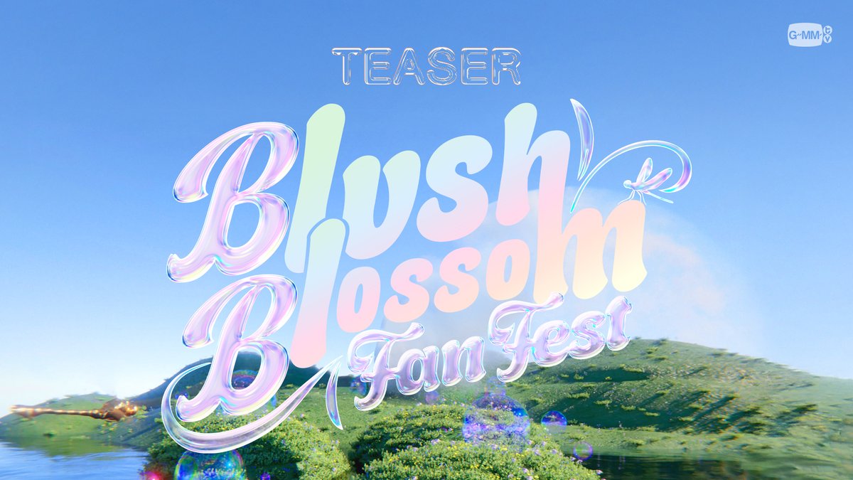 BLUSH BLOSSOM FAN FEST 🗓️ 28-29 JUNE 2025 📍 Union Hall, Union Mall MORE INFO : WED, 9 APRIL 2025 #BBFanFest #GMMTV