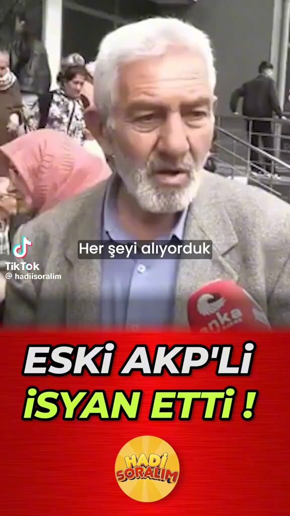 Eskiden diye lafa başlayanlar var… Eskiden ,Üç çocuk vardı bir ben bir eşim beş kişi, bir kişi beş kişiye bakabiliyordu şimdi beş kişi bir eve bakamıyor. Elim kırılsaydı da oy vermeseydim diyor AKP’ye