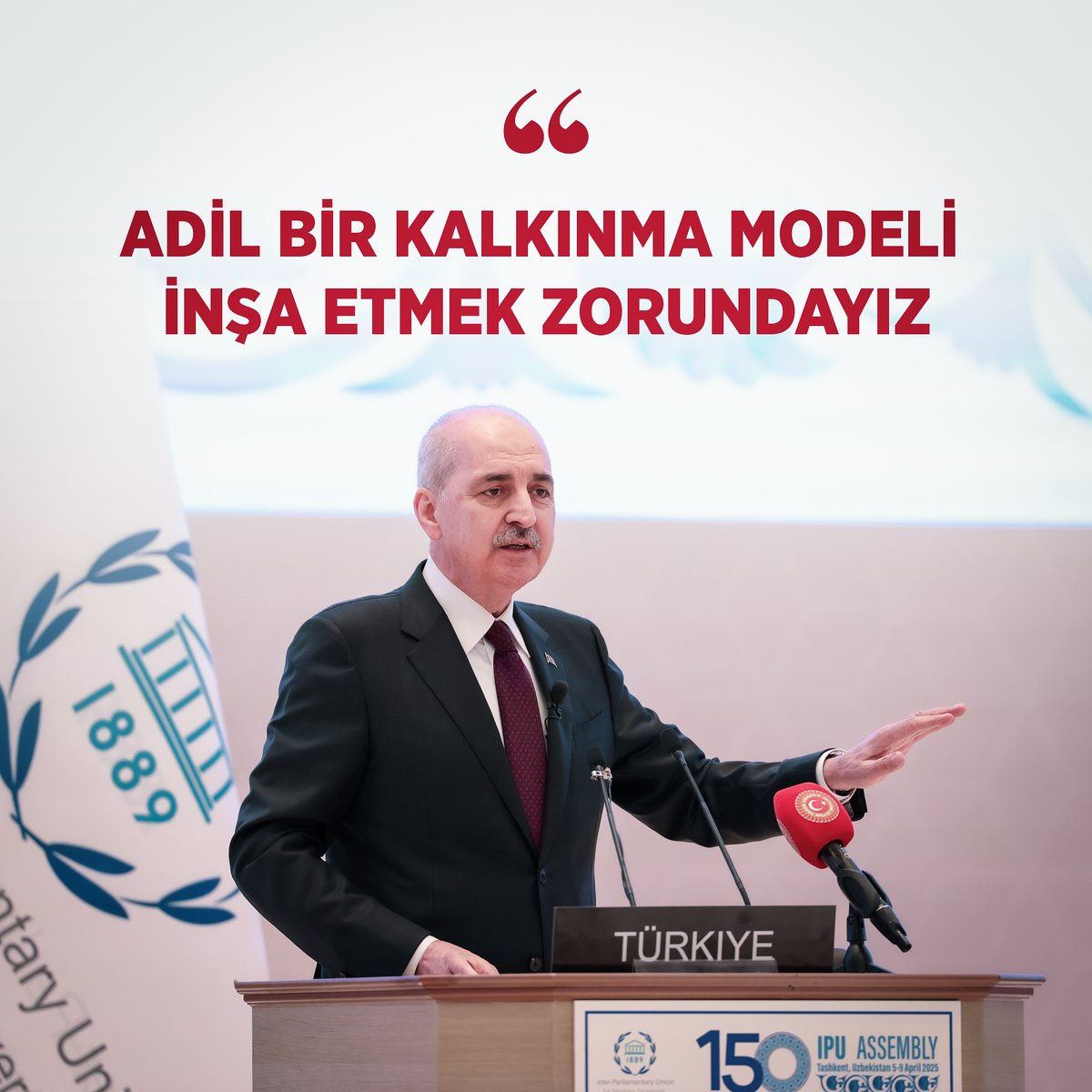 ❝Adil bir kalkınma modeli inşa etmek zorundayız❞
