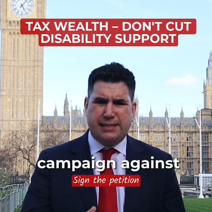 We shouldn’t cut a single penny in support for disabled people - we should tax the wealthiest instead. I’ve launched a petition calling for wealth taxes, not cuts - as part of our campaign to get as many MPs as possible to vote down these cuts Sign here: