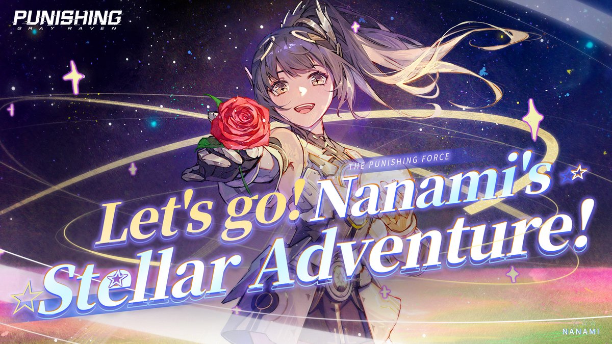 [Let's go! Nanami's Stellar Adventure!☆ | Punishing: Gray Raven] Jauntily, she hops over the universe and shows you a handful of stars. #punishinggrayraven #PGR