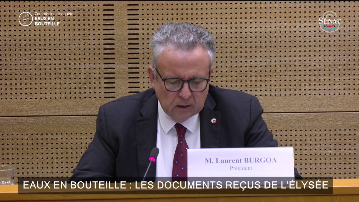 Scandale des eaux en bouteille : Face au refus d’Alexis Kohler d’être auditionné, la commission d’enquête dévoile des documents prouvant des contacts entre le secrétaire général de l’Elysée et Nestlé, "jusqu’à une date très récente, même pendant les travaux de notre commission".