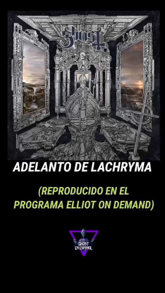 En el programa de radio 'ELLIOT ON DEMAND" pusieron un adelanto de LACHRYMA el próximo single de #GHOST - la pusieron desde el principio y dejaron casi dos minutos de la canción. (No puedo poner todo aquí por obvias razones) Si desean vayan a la página del programa ❤️