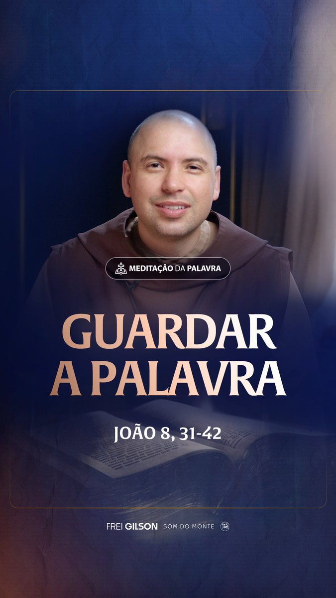 Guardar a Palavra | (João 8, 31-42) #2310
