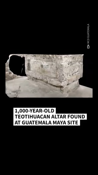 VIDEO: 🇬🇹 Teotihuacan altar found at Guatemala Maya site The 1,000-year-old altar from Mexico's ancient Teotihuacan culture was discovered in the former Mayan city of Tikal, providing further proof of ties between the two pre-Hispanic societies, archaeologists say #AFPVertical