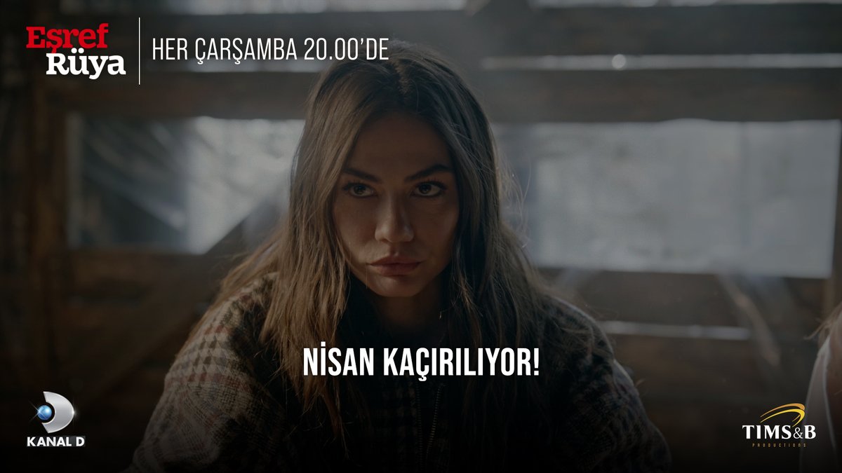 Nisan ve Afra kaçırıldı! #EşrefRüya @kanald @timsandb