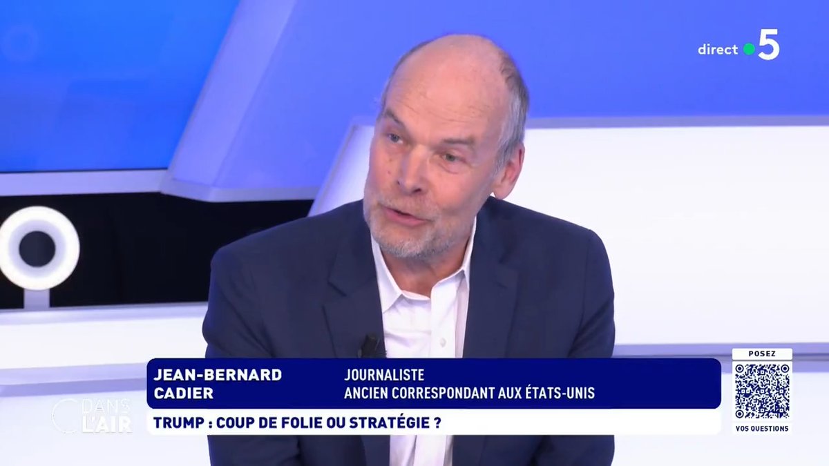 Droits de douane : "Trump était devant la télé sur Fox news. C'était une interview du plus grand patron de banque américaine. La journaliste lui dit : ça ne peut pas durer, il faut faire quelque chose. C'est à ce moment que Donald Trump se dit qu'il est allé trop loin." Jean-Bernard Cadier