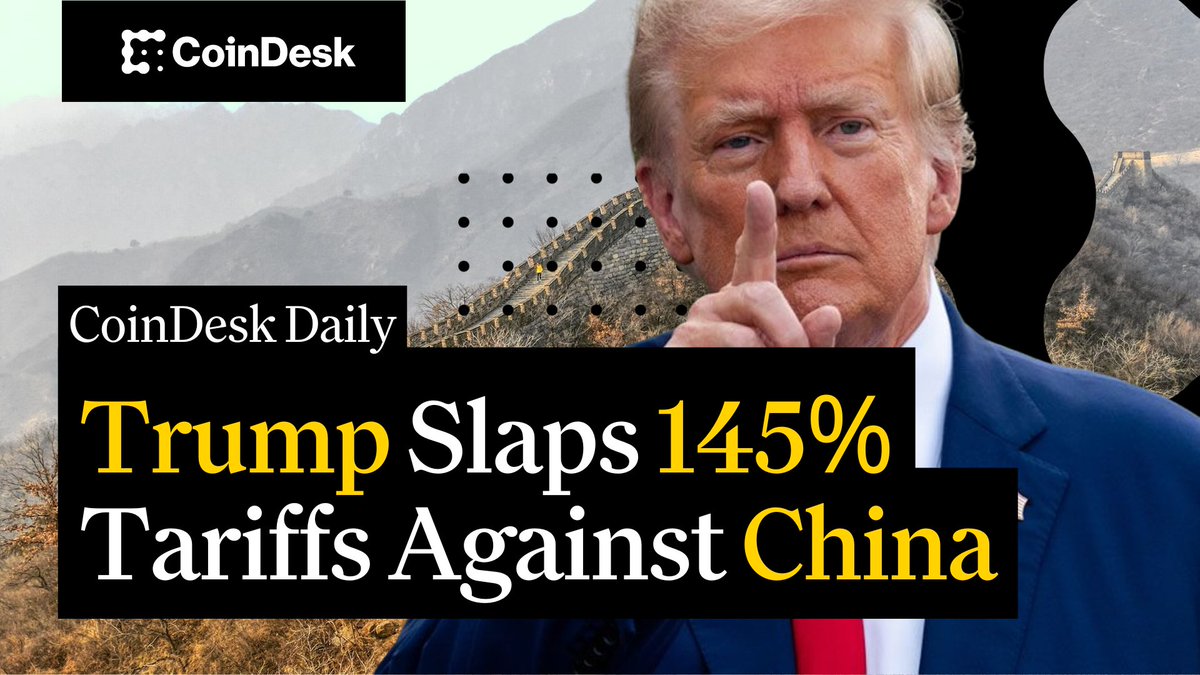 🗞️ Trump slaps 145% tariffs against China, bitcoin and crypto markets turn red. 🗞️ Pro-crypto SEC Chair Paul Atkins confirmed by U.S. Senate. 🗞️ Pakistan embraces bitcoin mining with surplus power. Christine Lee hosts "CoinDesk Daily" 🔗👇
