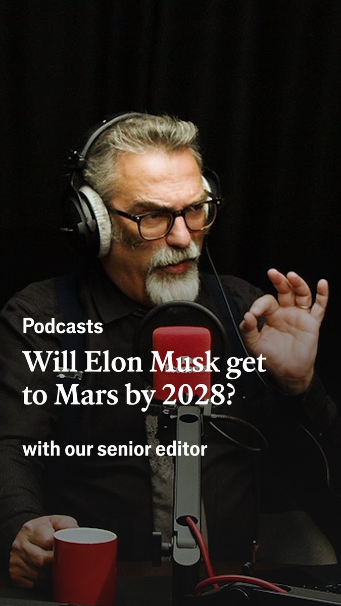 Will Elon Musk make it to Mars by 2028? Oliver Morton, our senior editor, explains why he thinks this is unlikely on Babbage, our science and technology podcast