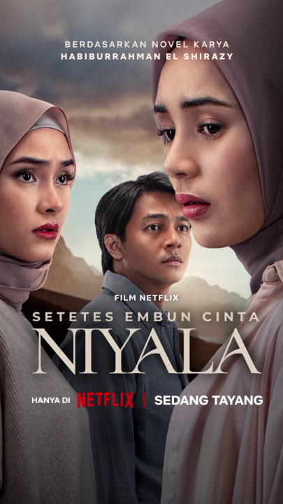 Beberapa detik sebelum plot twist membagongkan~ Tonton kelanjutannya di film Setetes Embun Cinta Niyala di Netflix, sekarang!