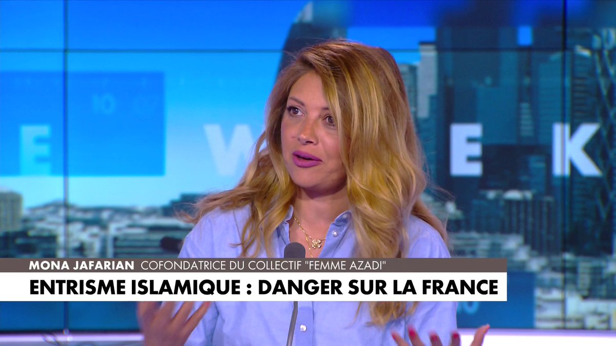 "Les iraniens avant 1979 n'auraient jamais pu imaginer une seule seconde que leur pays bascule. Ce que je suis en train de voir aujourd'hui en France me fait terriblement peur. On est en train de se coucher face à l'islamisme."