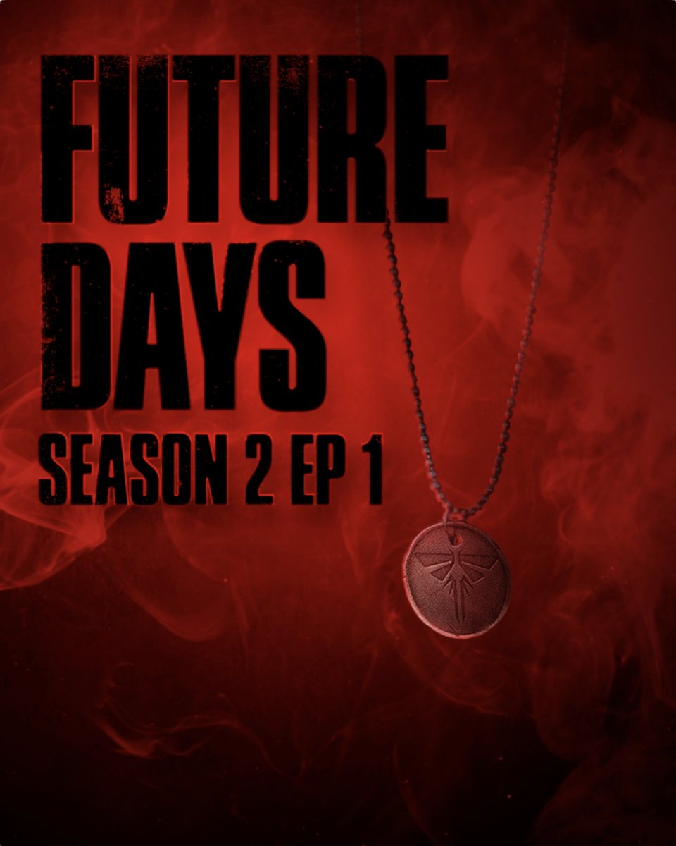 Episode 1: “Future Days” The Season 2 premiere of #TheLastOfUs starts now.