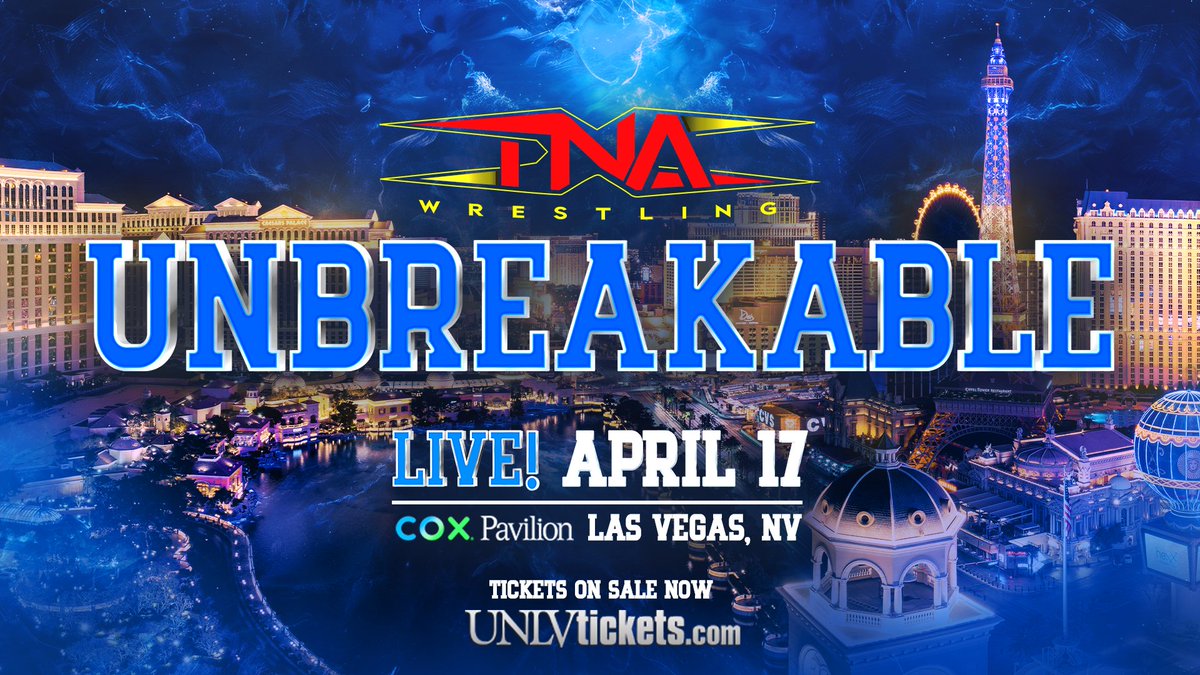 Las Vegas are you ready? 👀 Get your tickets NOW for #TNAUnbreakable LIVE on TNA+ on Thursday, April 17 at the Cox Pavilion! Get your tickets HERE: