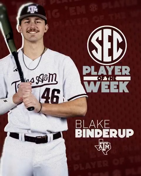 ⚾️ SEC Player of the Week: April 14 👍 Blake Binderup Texas A&M Baseball x #SECBSB