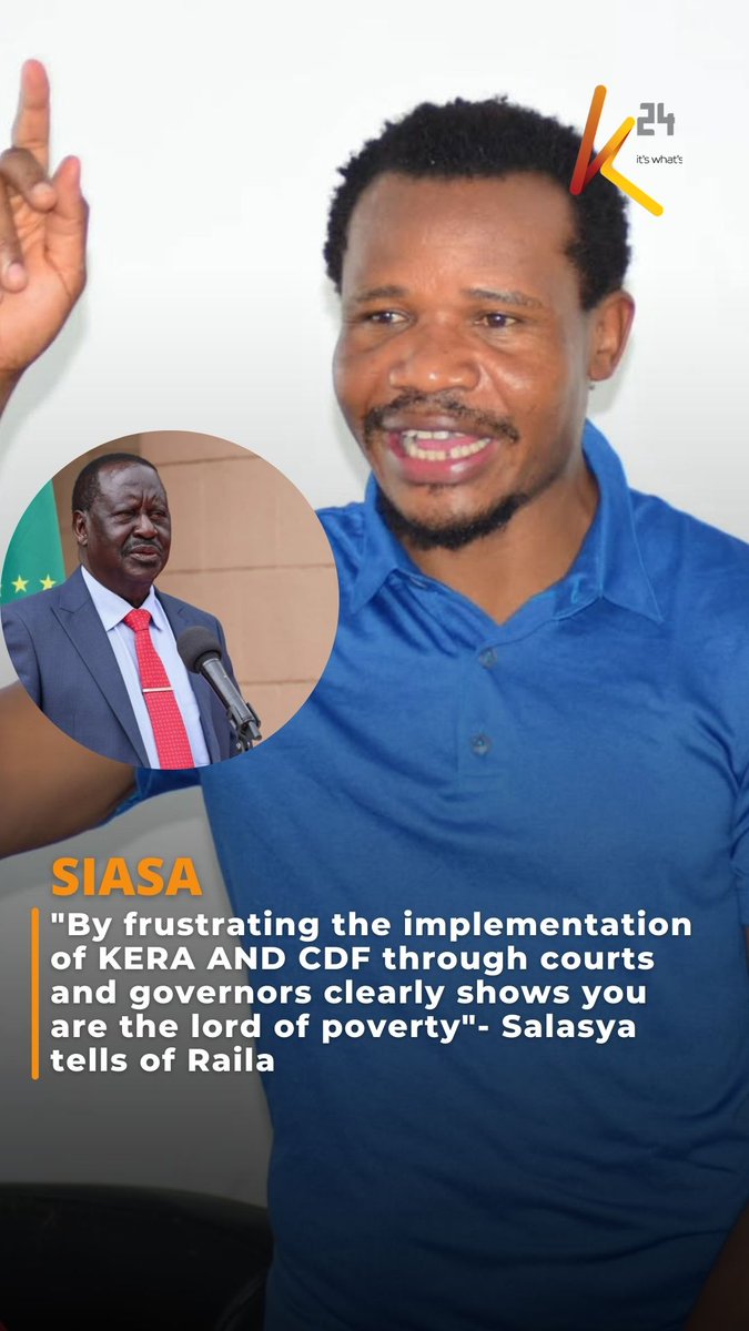 "By frustrating the implementation of KERA AND CDF through courts and governors clearly shows you are the lord of poverty"- Salasya tells of Raila