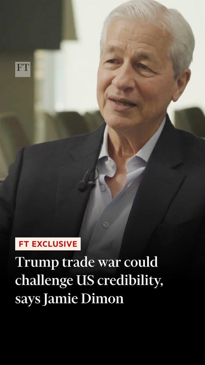 FT Exclusive: The US remains a ‘haven' because of its prosperity, rule of law, economic and military strength, but its economic pre-eminence could come under threat from Trump’s attempt to reshape global trade, says JPMorgan's Jamie Dimon