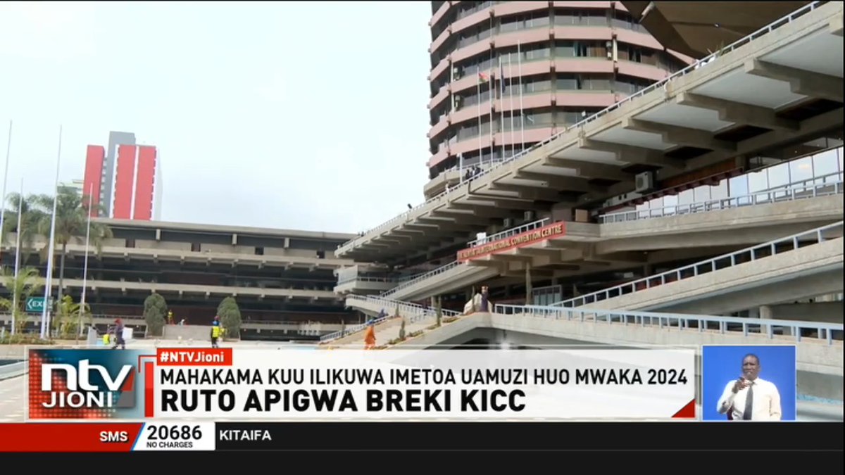 Ruto Apigwa Breki KICC: Mahakama ya rufaa imekataa ombi la serikali la kutaka kuiuza KICC. #NTVJioni Nicholas Wambua