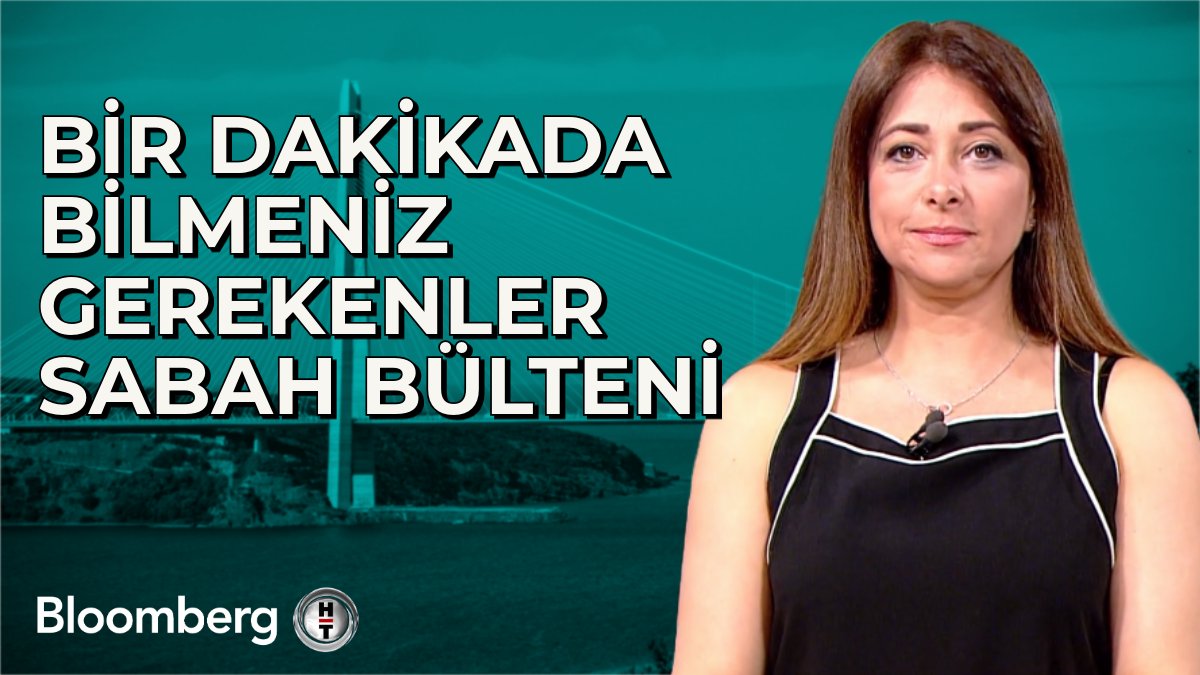 Bir Dakikada Bilmeniz Gerekenler | 17 Nisan 2025 Sabah Bülteni