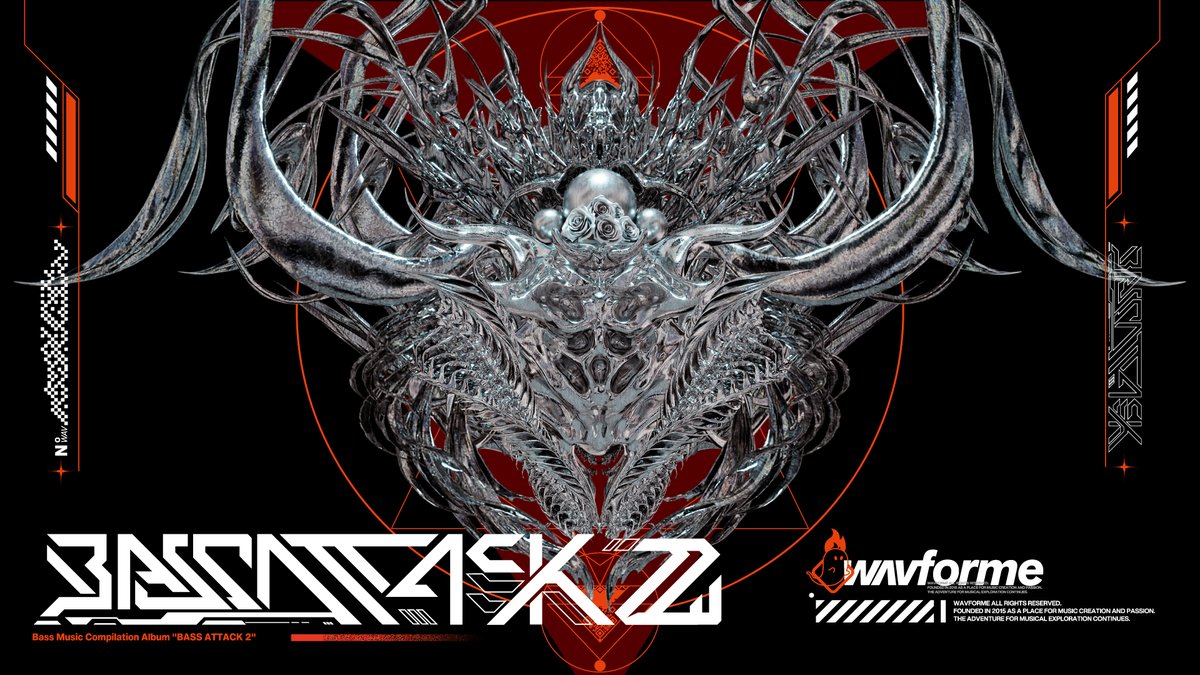 【M3 New Release】 🔴BASS ATTACK 2🔴 Bass music Compilation Album 低音は再び鳴り響く―― Bass musicアーティスト達によるエッジの効いたサウンド18曲を収録! M3春 第一展示場 A-06ab "wavforme"