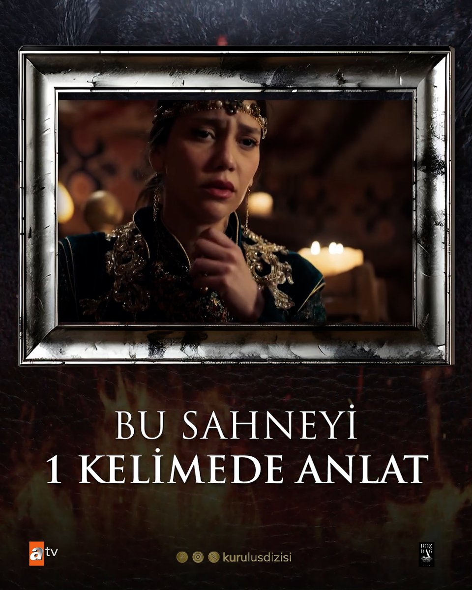 Bu sahneyi bir kelimede anlatmak isteseniz o hangi kelime olurdu? #KuruluşAilesi #KuruluşOsman nefes kesen yeni bölümüyle çarşamba 20.00’de atv’de! 🔥 atv Bozdağ Film