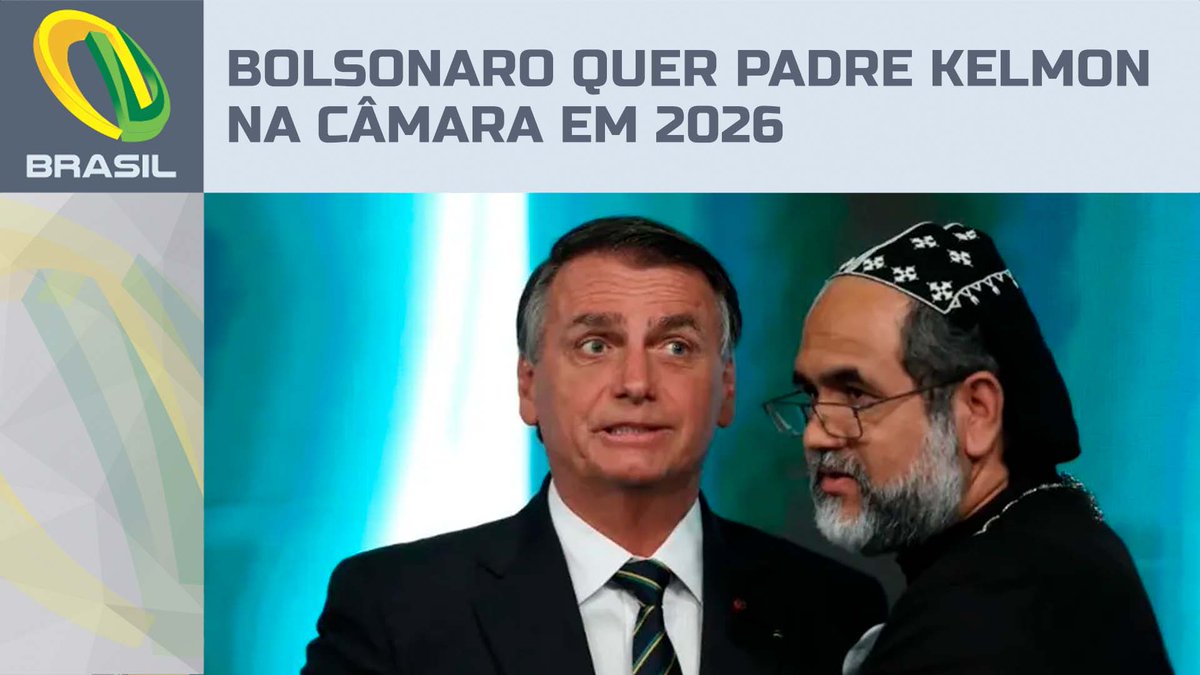 Bolsonaro pede que Padre Kelmon seja deputado federal por São Paulo em 2026