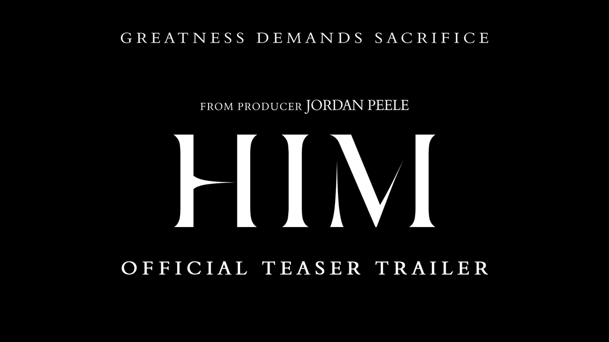 Greatness demands sacrifice. From producer Jordan Peele, #HimMovie is only in theatres September 19.