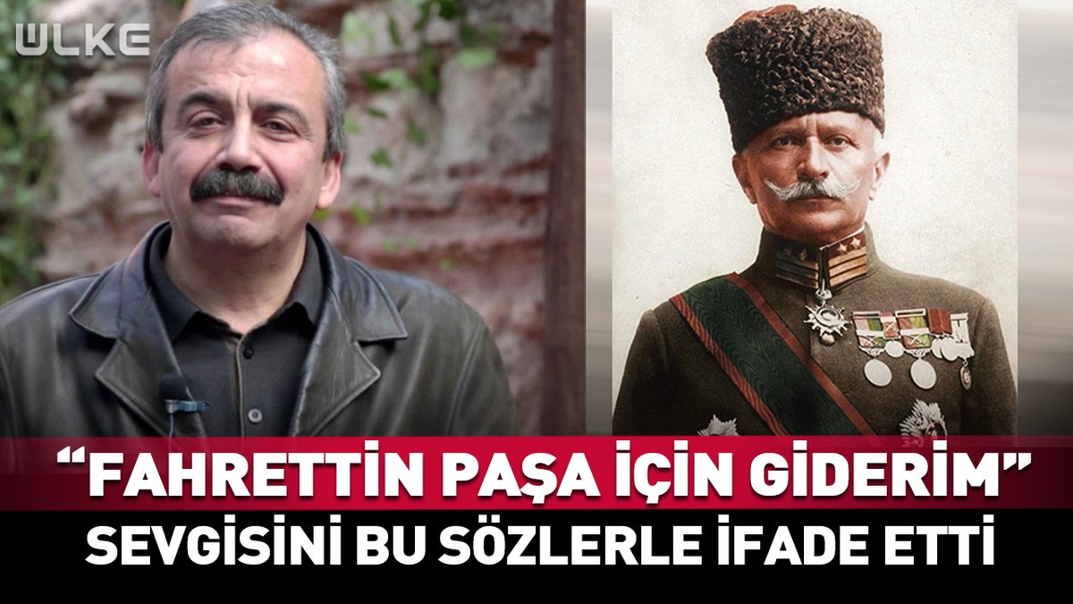 "Bir gün hacca gidersem Fahrettin Paşa için giderim!" Sırrı Süreyya Önder, sevgisini yıllar önce bu sözlerle dile getirdi
