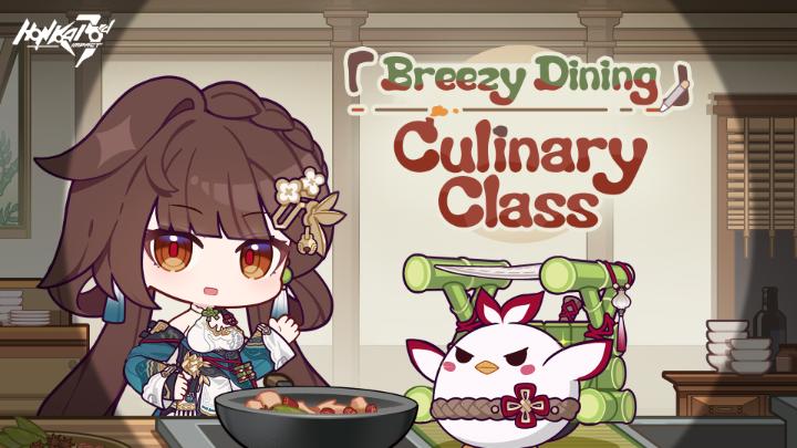 Breezy Dining Culinary Class Spring is in the air! The Susannah and Stan channel will be collaborating with Sushang in Shenzhou to bring you the Breezy Dining Culinary Class broadcast! If you're interested, don't miss it (★ᴗ★)~ #LiSushangReturn #HonkaiImpact3rd